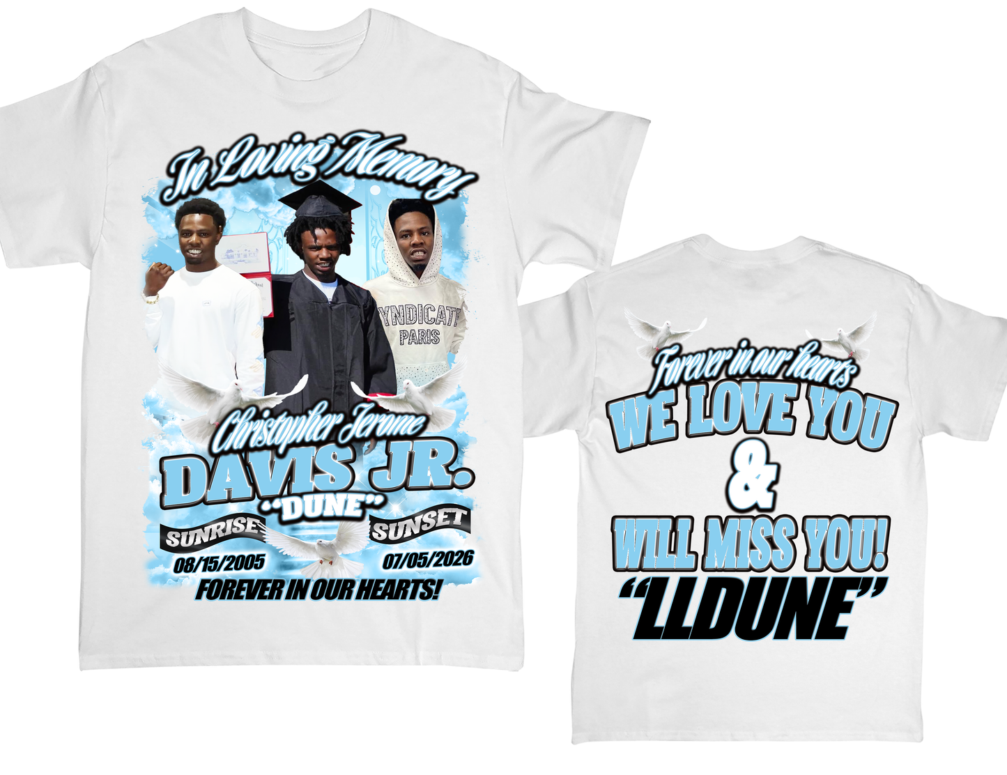 In Loving Memory Christopher Jerome Davis Jr "Dune"